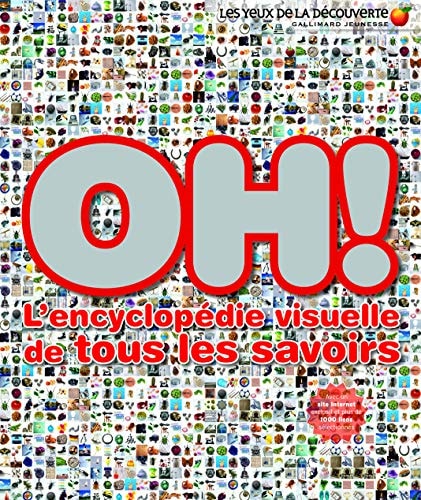 OH L'ENCYCLOPEDIE VISUELLE .., de Gallimard Jeunesse | portada del libro