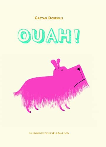 OUAH, de DOREMUS#PITTAU | portada del libro