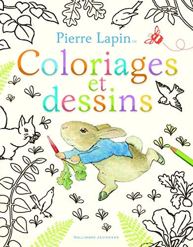 PIERRE LAPIN COLORIAGES ET DESSINS, de Potter | portada del libro