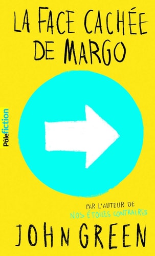 LA FACE CACHEE DE MARGO, de John Green | portada del libro