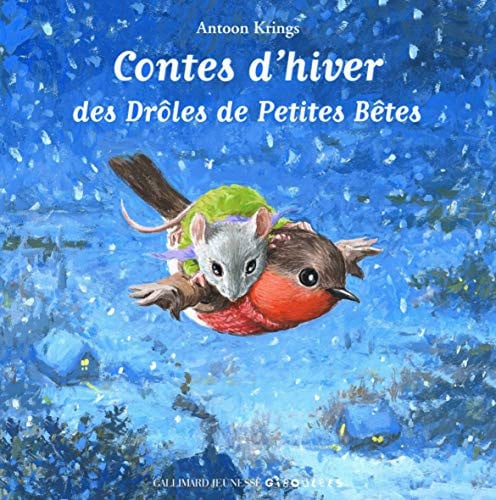 CONTES D'HIVER DES DROLES DE PETITES BETES, de KRINGS | portada del libro