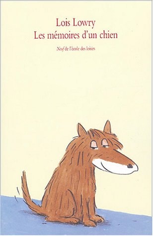 ES MEMOIRES D'UN CHIEN, de Lois Lowry | portada del libro