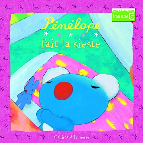 PENELOPE FAIT LA SIESTE, de Anne Gutman | portada del libro