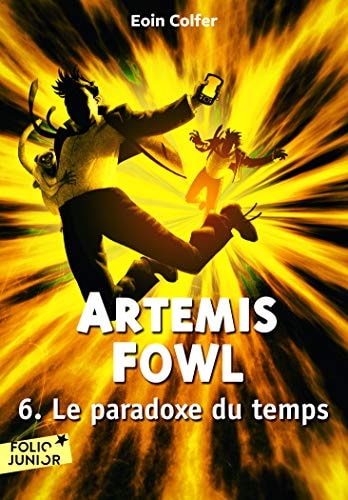 ARTEMIS FOWL 6 LE PARADOXE DU TEMPS, de Eoin Colfer | portada del libro
