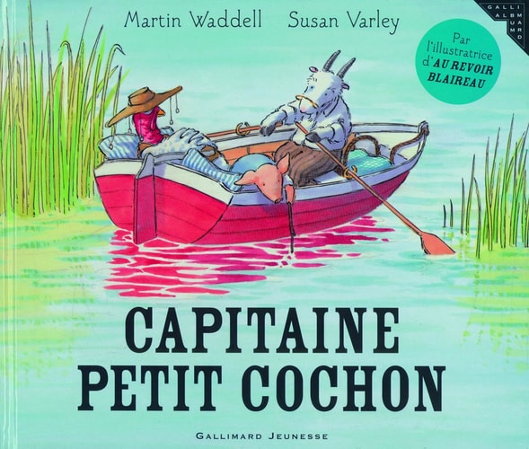 CAPITAINE PETIT COCHON, de Martin Waddell | portada del libro