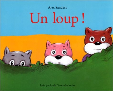 Un loup, de Alex Sanders | portada del libro