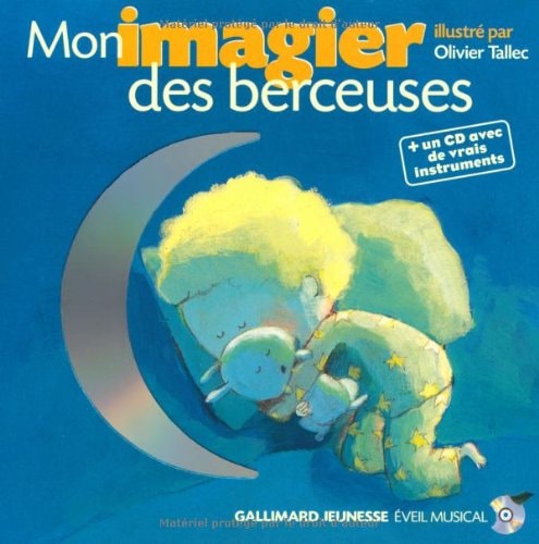 Mon imagier des berceuses, de Olivier Tallec | portada del libro