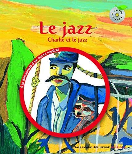 JAZZ - CHARLIE ET LE JAZZ, de Leigh Sauerwein | portada del libro