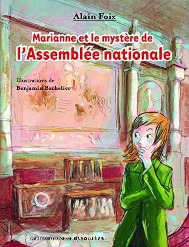 MARIANNE ET LE MYSTERE DE L'ASSEMBLEE NATIONALE, de FOIX | portada del libro