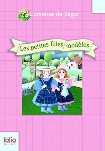 LES PETITES FILLES MODELES, de Comtesse de Ségur | portada del libro