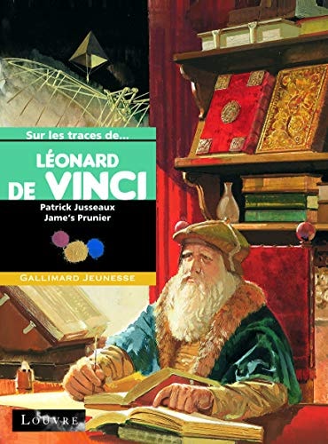 LEONARD DE VINCI, de Patrick Jusseaux | portada del libro