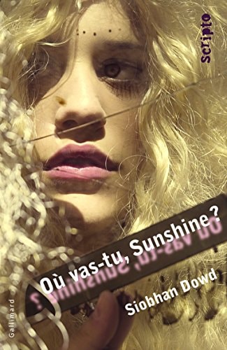 OU VAS-TU SUNSHINE ?, de Siobhan Dowd | portada del libro