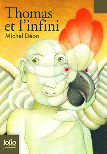 THOMAS ET L'INFINI, de Michel Déon | portada del libro