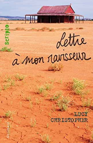 LETTRE A MON RAVISSEUR, de Lucy Christopher | portada del libro