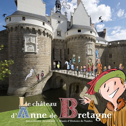 LE CHATEAU D'ANNE DE BRETAGNE, de Geneviève de La Bretesche | portada del libro