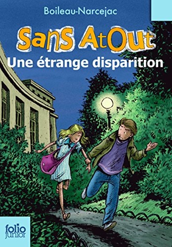 SANS ATOUT. UNE ETRANGE DISPARITION, de Boileau-Narceja | portada del libro