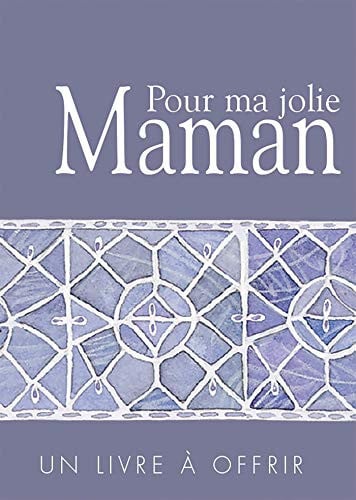POUR MA JOLIE MAMAN, de EXLEY HELEN | portada del libro
