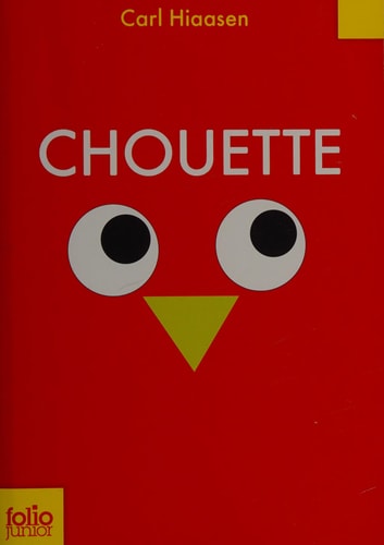 CHOUETTE, de Carl Hiaasen | portada del libro