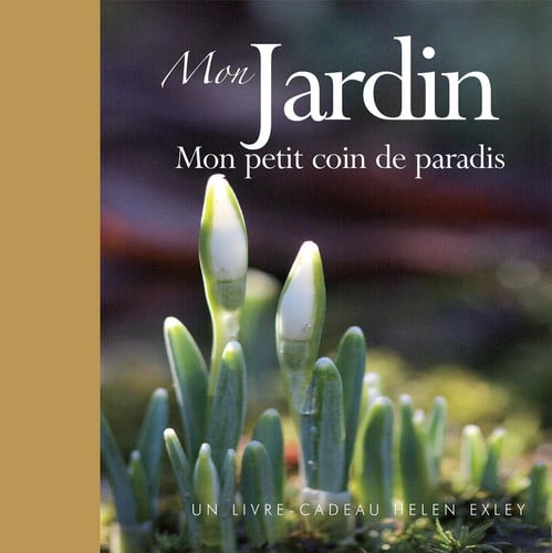 MON JARDIN MON PETIT COIN DE PARADIS, de EXLEY | portada del libro