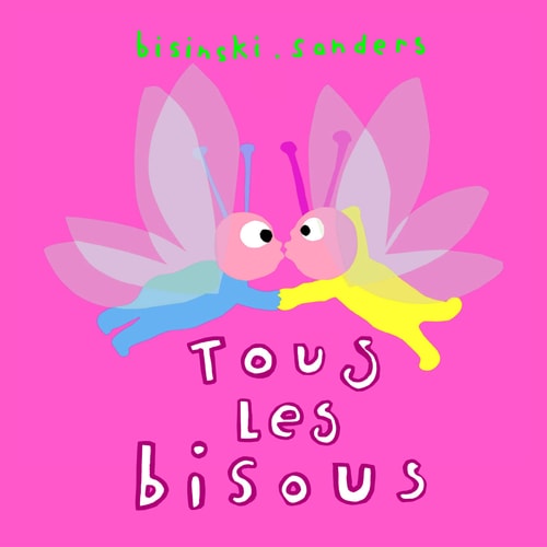 OUS LES BISOUS, de Pierrick Bisinski | portada del libro