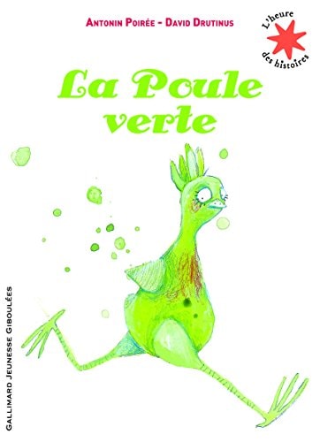 La Poule verte, de Antonin Poirée | portada del libro