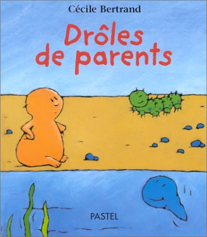 ROLES DE PARENTS, de Cécile Bertrand | portada del libro