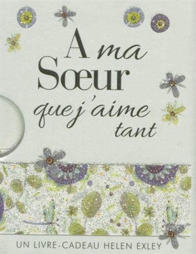 A MA SOEUR QUE J'AIME TANT, de EXLEY | portada del libro