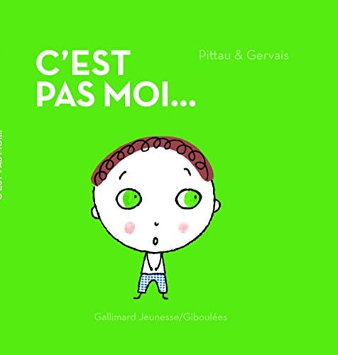 C'EST PAS MOI, de PITTAU#GERVAIS | portada del libro