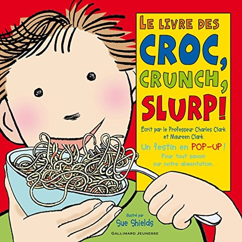 LE LIVRE DES CROC CRUNCH SLURP, de Charles Clark | portada del libro