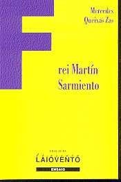 Frei Martín Sarmiento, de Mercedes Queixas Zas | portada del libro