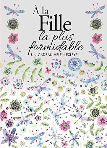 A LA FILLE LA PLUS FORMIDABLE, de EXLEY | portada del libro