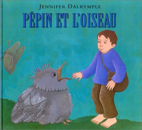 EPIN ET L'OISEAU, de Jennifer Dalrymple | portada del libro
