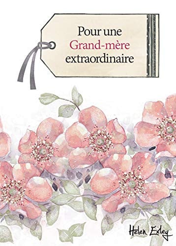 POUR UNE GRAND-MERE EXTRAORDINAIRE, de EXLEY | portada del libro