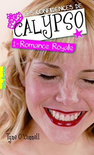 LES CONFIDENCES DE CALYPSO T1, de Tyne O'Connell | portada del libro