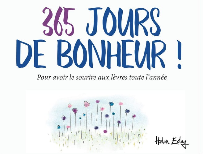 365 JOURS DE BONHEUR GD FORMAT, de EXLEY HELEN | portada del libro