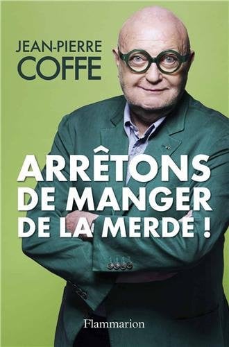 RRETONS DE MANGER DE LA MERDE, de COFFE JEAN-PIERRE | portada del libro