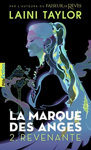 LA MARQUE DES ANGES 2 REVENANTE, de Laini Taylor | portada del libro
