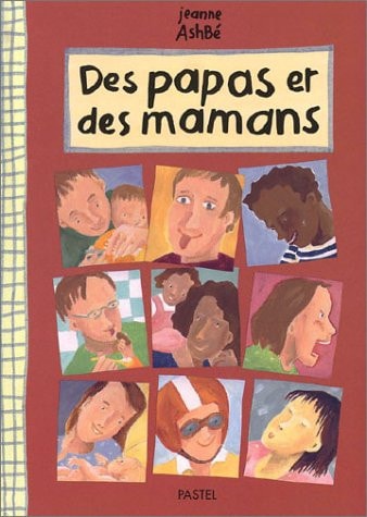 ES PAPAS ET DES MAMANS, de ASHBE | portada del libro