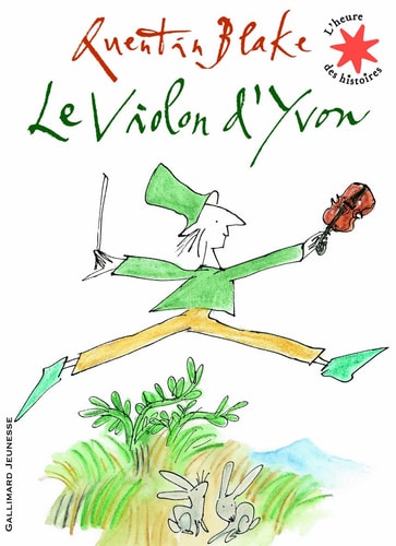 LE VIOLON D'YVON, de Quentin Blake (illustrateur).) | portada del libro