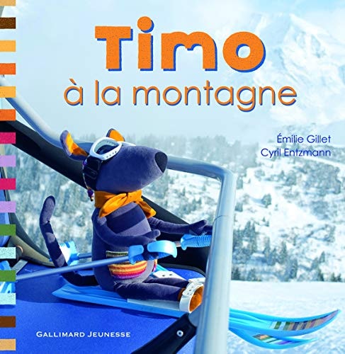 TIMO A LA MONTAGNE, de Emilie Gillet | portada del libro