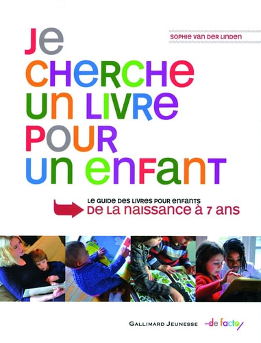 JE CHERCHE UN LIVRE POUR UN ENFANT, de VAN DER LINDEN | portada del libro