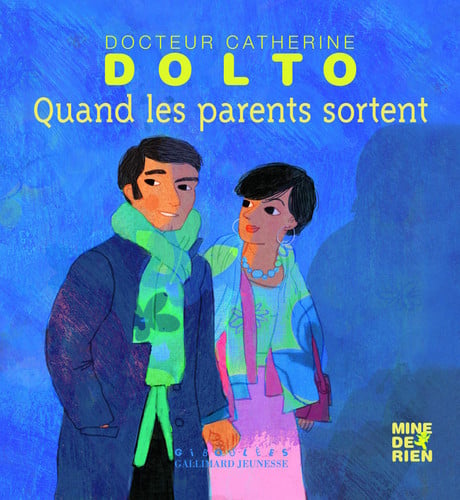 QUAND LES PARENTS SORTENT, de DOLTO#FAURE-POI | portada del libro