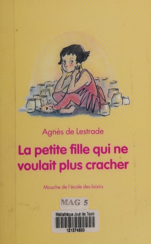 A PETITE FILLE QUI NE VOULAIT, de Agnès de Lestrade | portada del libro