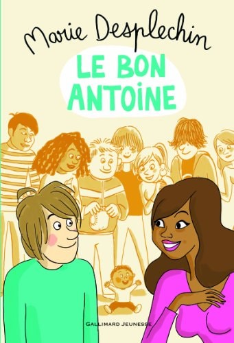 LE BON ANTOINE, de Marie Desplechin | portada del libro