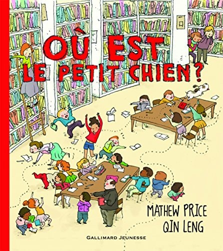 OU EST LE PETIT CHIEN ?, de Mathew Price | portada del libro