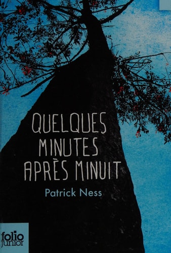 QUELQUES MINUTES APRES MINUIT, de Patrick Ness | portada del libro