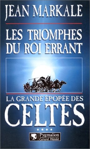 A GDE EPOPEE DES CELTES T4 TRIOMPHES, de MARKALE JEAN | portada del libro