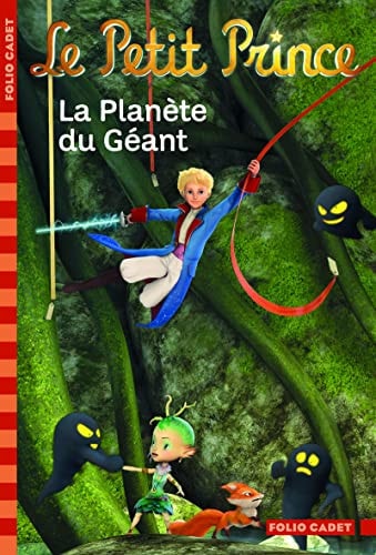 LE PETIT PRINCE 9 LA PLANETE DU GEANT, de Fabrice Colin | portada del libro
