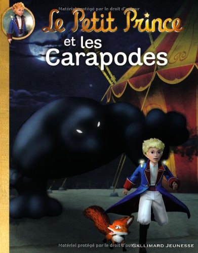 LE PETIT PRINCE ET LES CARAPODES, de Katherine Quénot | portada del libro