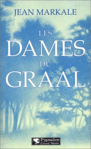 ES DAMES DU GRAAL, de MARKALE JEAN | portada del libro